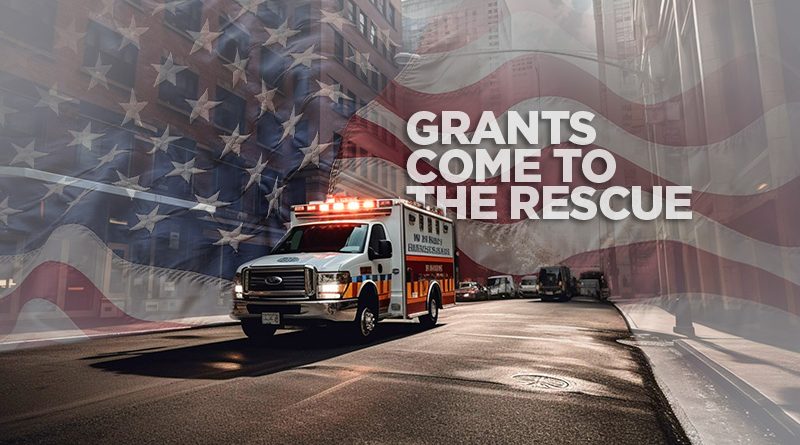 EMS-and-Homeland-Security-Funding-Helps-Keep-Us-Safe